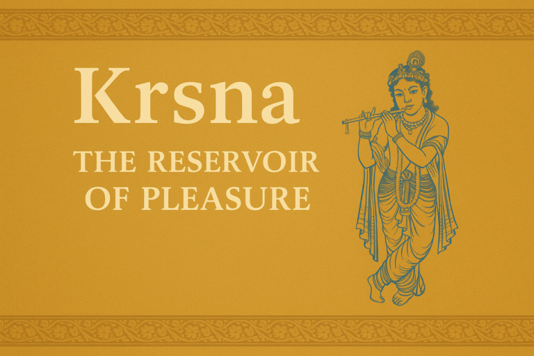 Kṛṣṇa, the Reservoir of Pleasure